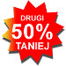 Drugi 50% taniej !